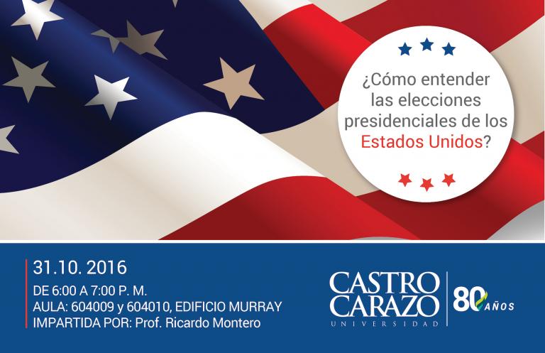 Charla: ¿Cómo entender las elecciones presidenciales de los Estados Unidos?