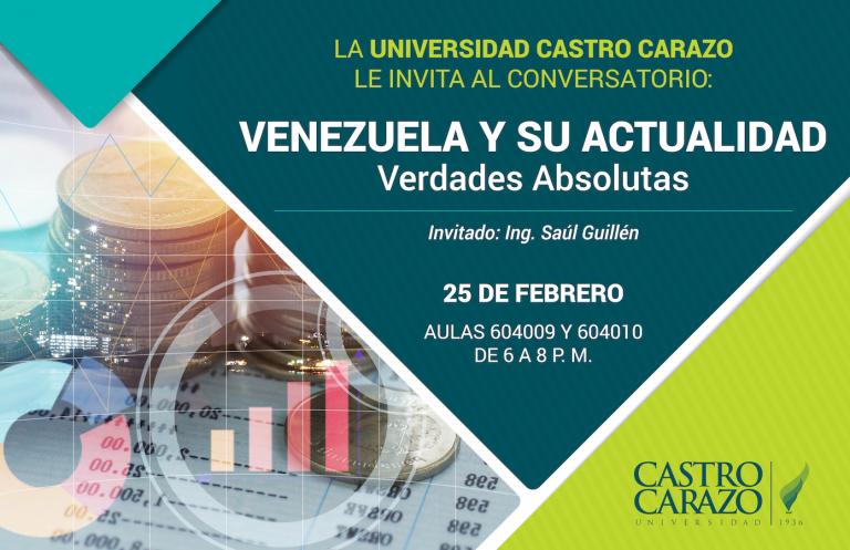 Conversatorio: Venezuela y su actualidad "Verdades Absolutas"