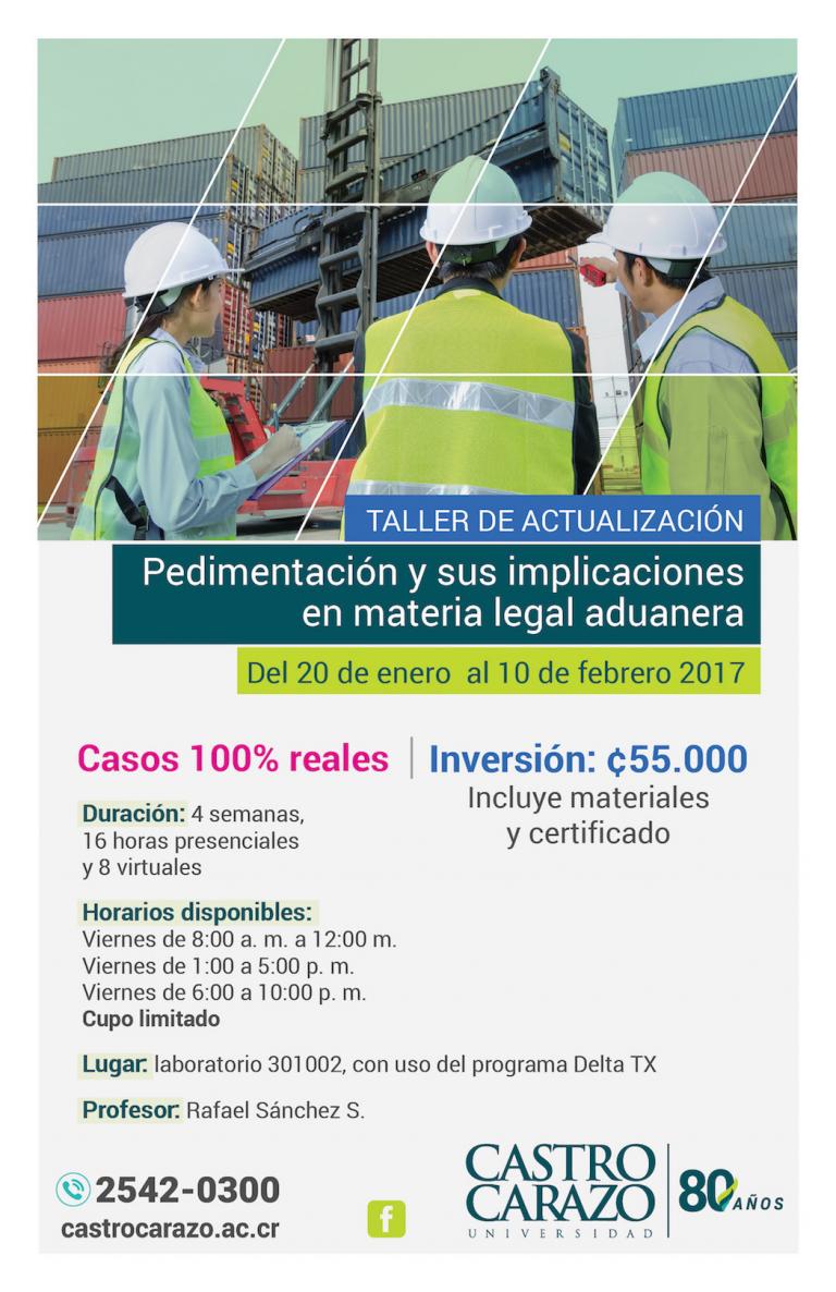 Taller de Pedimientación y sus implicaciones en materia legal aduanera